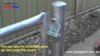 Gate Latch 2 way for round pipe and square [upl. by Alane]