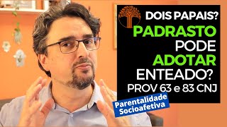 Parentalidade Socioafetiva  Provimento 63 e 83 CNJ na prática [upl. by Xuaegram]