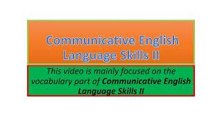 Communicative English Language Skills II vocabulary part one [upl. by Ajdan216]