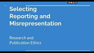 Selective Reporting and Misrepresentation of data Research and Publication ethics Phd coursework [upl. by Niwre222]